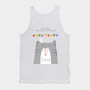 Sleepy Cat Asks Santa for More Sleep Tank Top